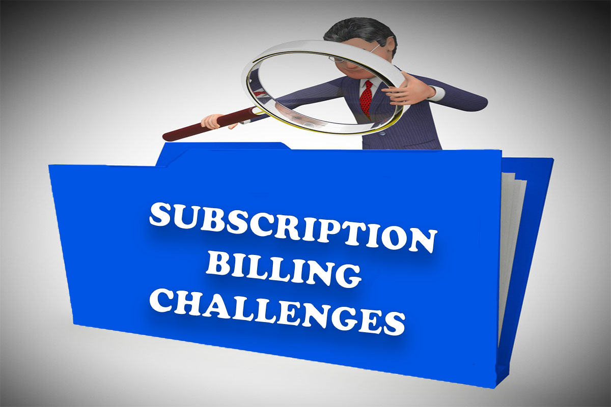 subscription billing challenges