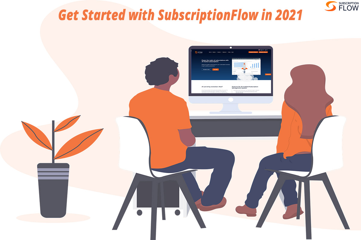 How-to-Get-Started-with-SubscriptionFlow-in-2021