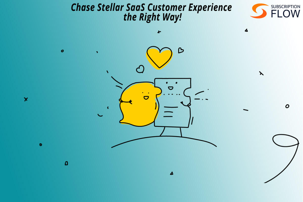 Chase-Stellar-SaaS-Customer-Experience-the-Right-Way