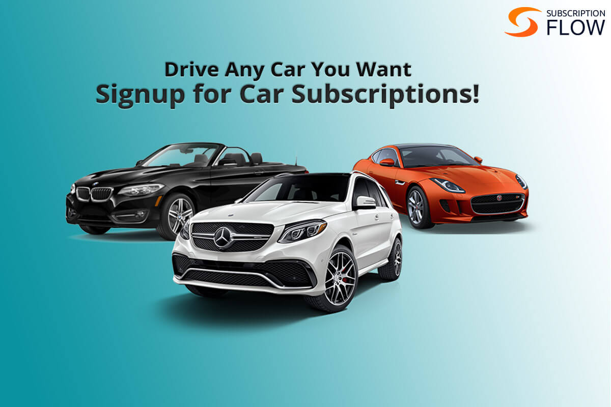 Drive-Any-Car-You-Want...-With-Car-Subscriptions
