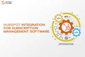 HubSpot-integration-with-subscriptionflow