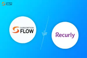 Subscriptionflow-vs-Recurly