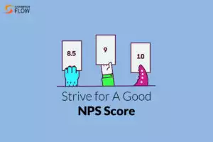 It-Is-High-Time-to-Work-to-Attain-a-Good-NPS-Score