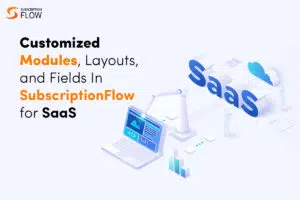 saas-customized-modules-and-layouts