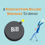 Subscription-Billing-Mistakes