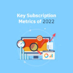 Key-Subscription-Metrics