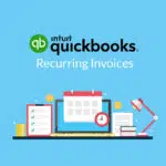 QuickBooks Recurring Invoices