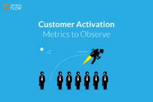 Customer-Activation-Metrics