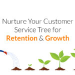 Customer-Service-Tree-Look-Like-to-Weave-Both-Retention-and-Growth