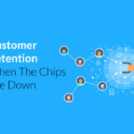 Customer Retention During Economic Downturns