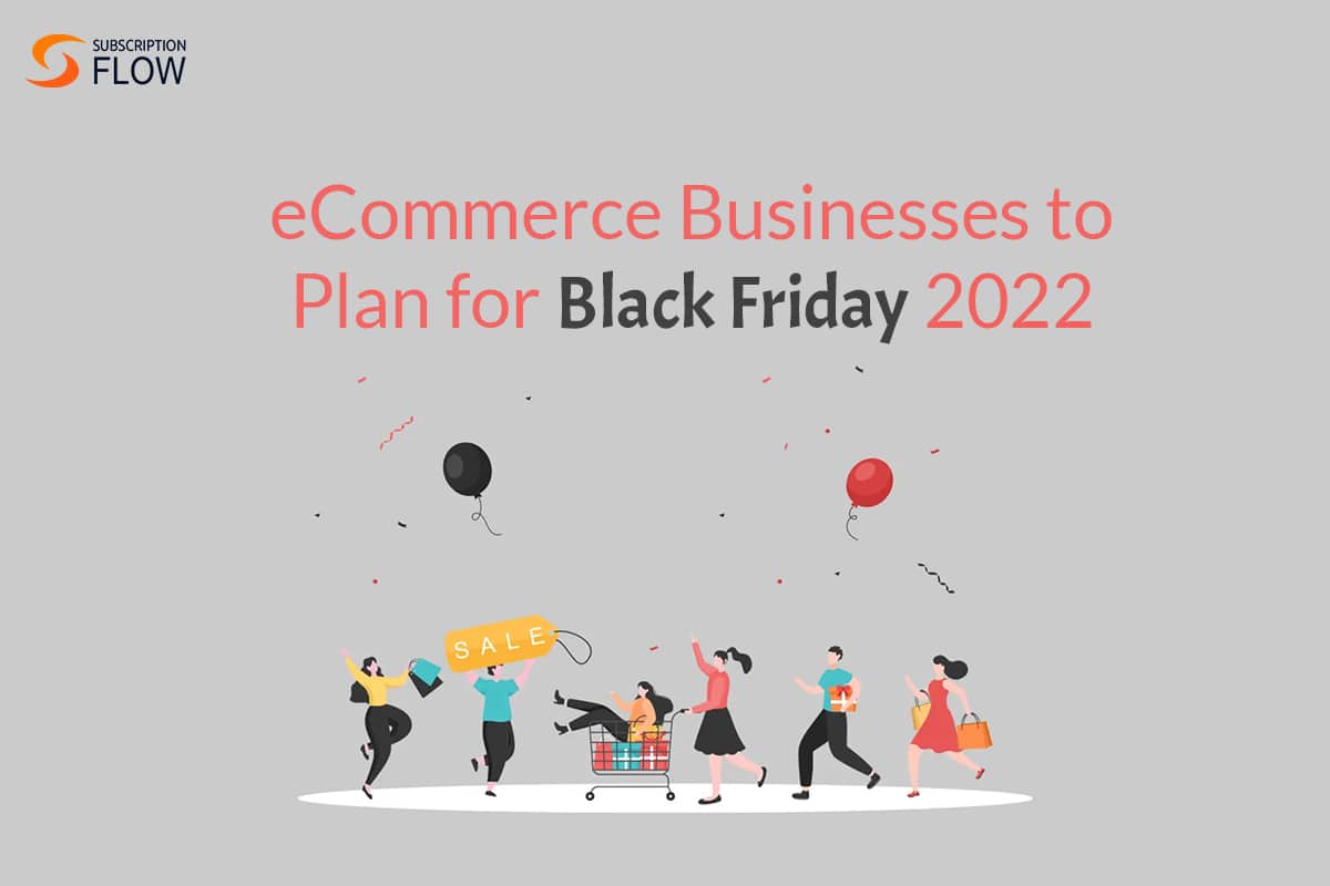 How eCommerce Businesses Need to Prepare for Black Friday