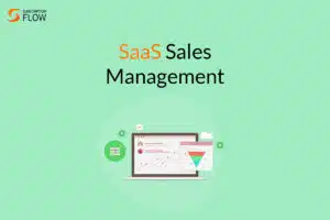 Master-The-Art-Of-SaaS-Sales-Management-In-2023