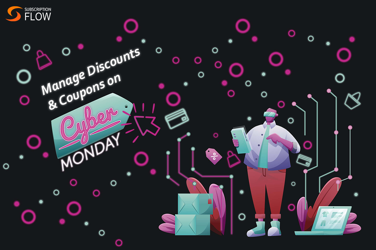 It's-Cyber-Monday-Offer-Discounts-and-Gift-Subscriptions-to-Grow-Bottom-line