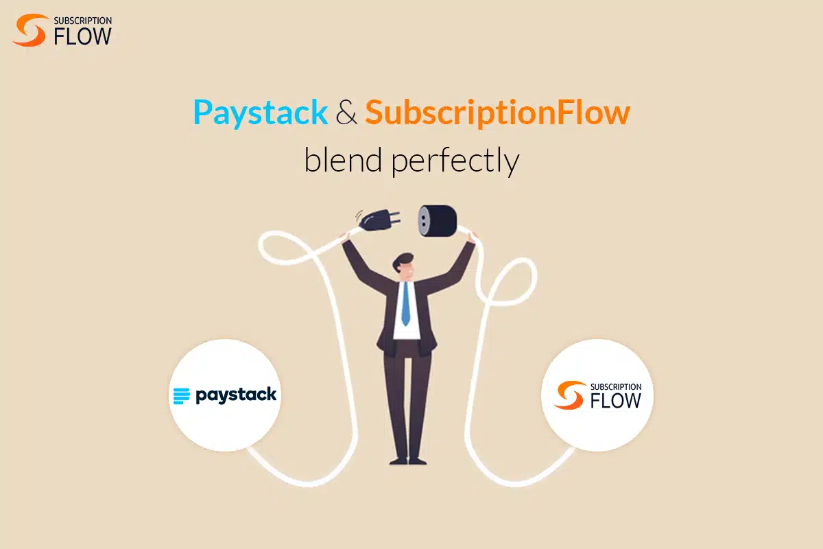 Paystack SubscriptionFlow Integration