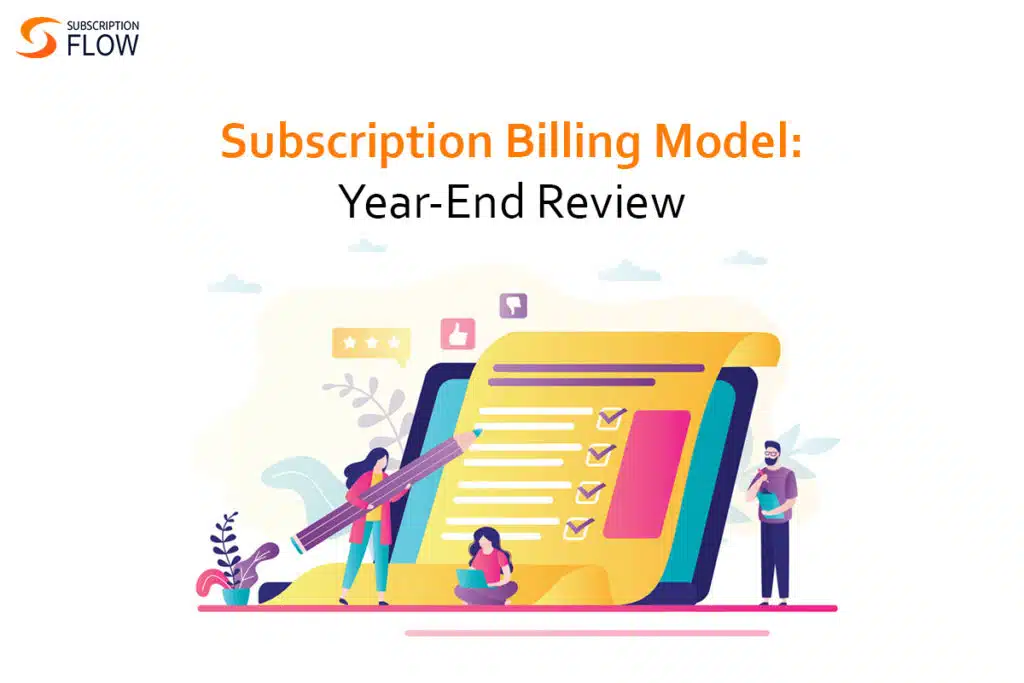 Subscription Billing Year-End Review
