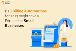 B2B Billing Automations for 2023