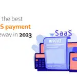 Payment-Gateways-For-SaaS