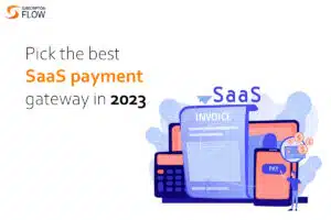 SaaS payment gateway