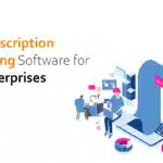 subscription billing software for enterprises