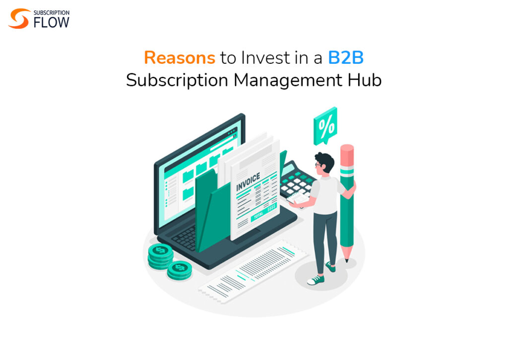 B2B Subscription Management Hub