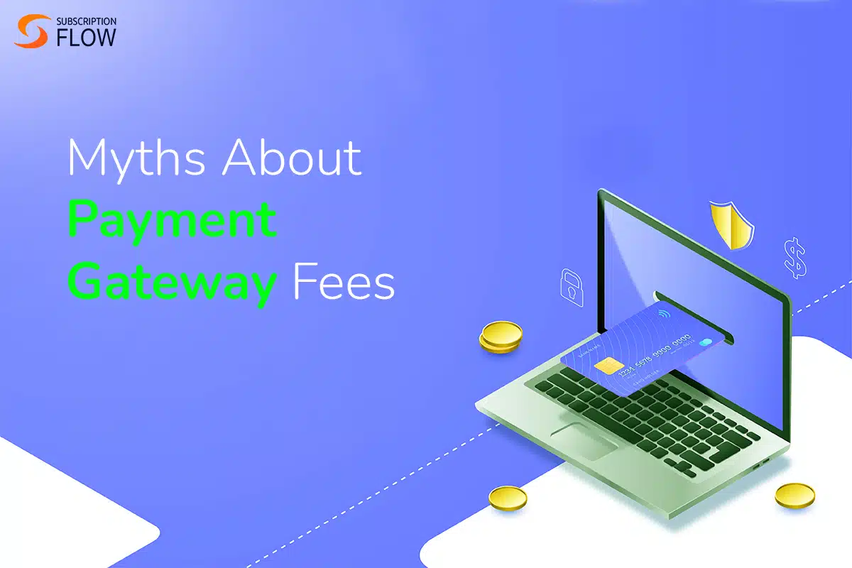 payment gateway myths