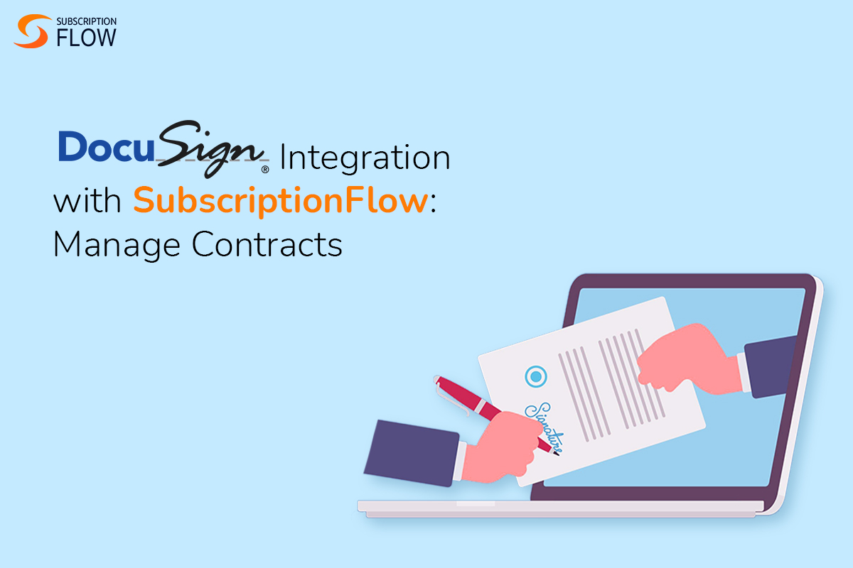 DocuSign and SubscriptionFlow