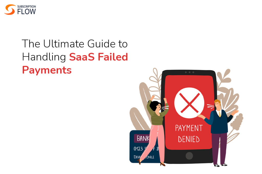 SaaS failed payments