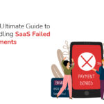SaaS failed payments