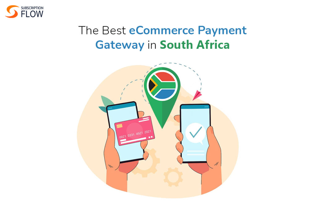 best ecommerce payment gateway in South Africa