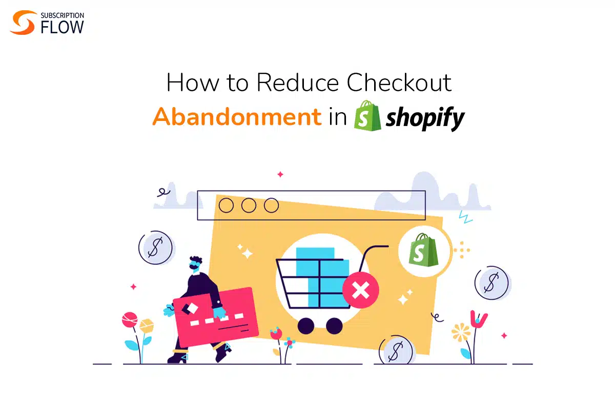checkout abandonment in shopify