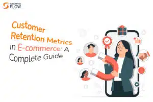 E-commerce customer retention metrics