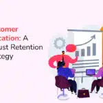 B2B customer retention strategies