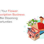 Flower Subscription Business