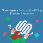 Squarespace subscription billing