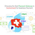 Best-Payment-Gateway-in-Switzerland