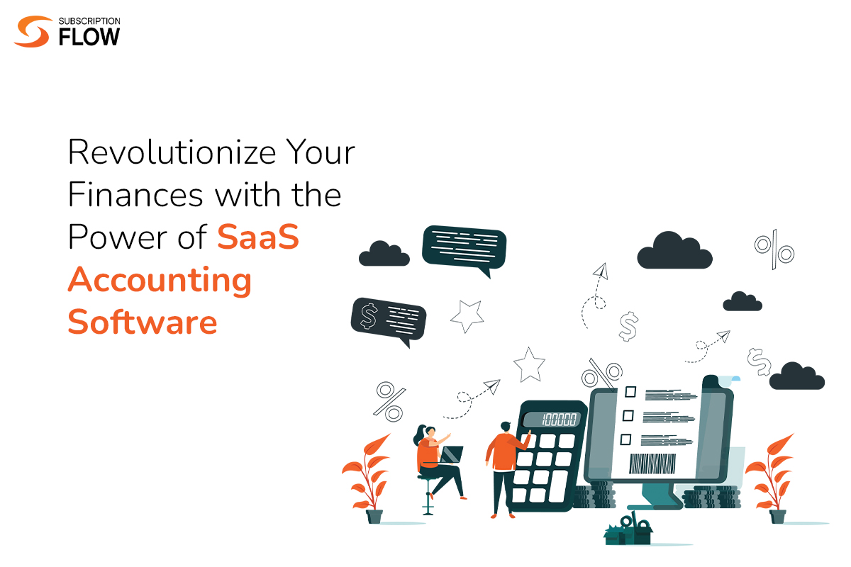 Embrace the Efficiency of SaaS Accounting Software