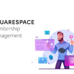 Squarespace membership management