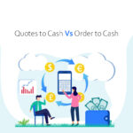 Quote to Cash vs Order to Cash