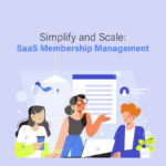 SaaS membership management