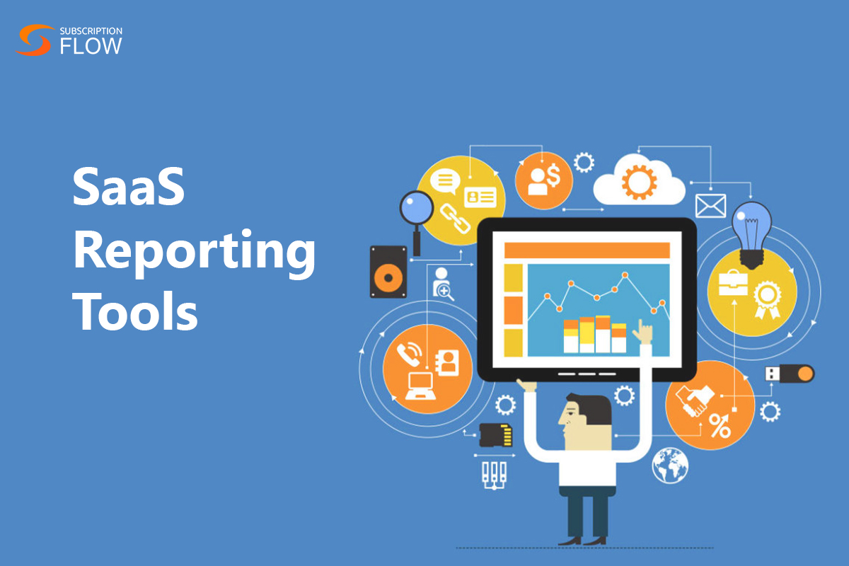SaaS reporting tools