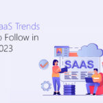 SaaS trends in 2023