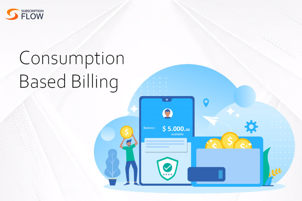 Consumption based billing