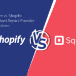 Square vs Shopify: Merchant Service Provider Showdown