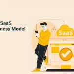 B2B SaaS business model
