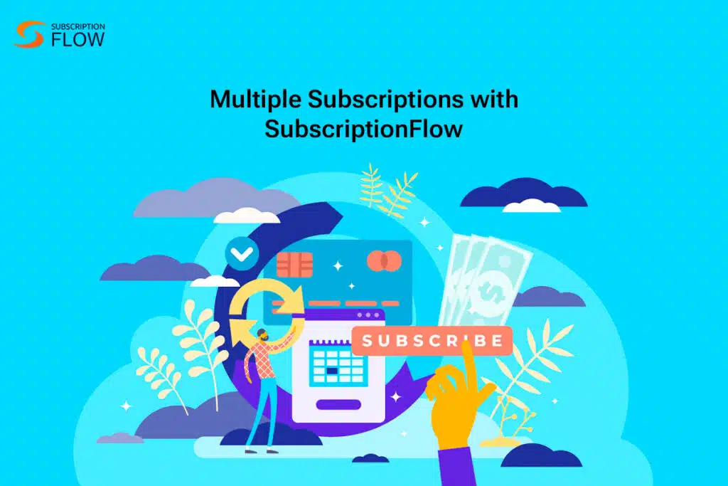 Multiple Subscription