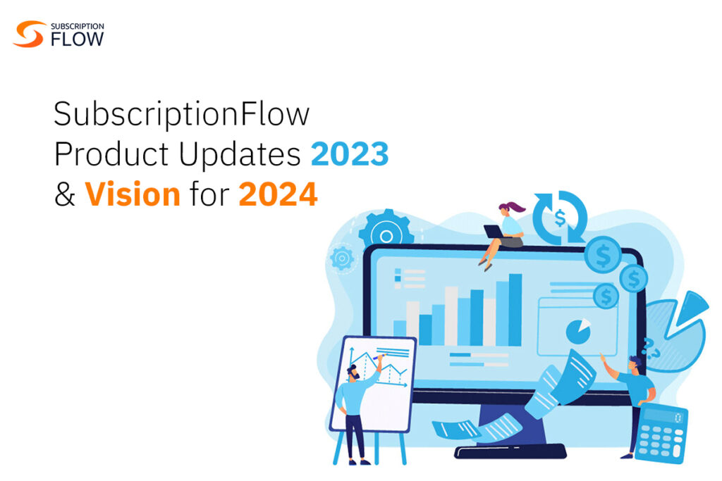 SubscriptionFlow Vision 2024