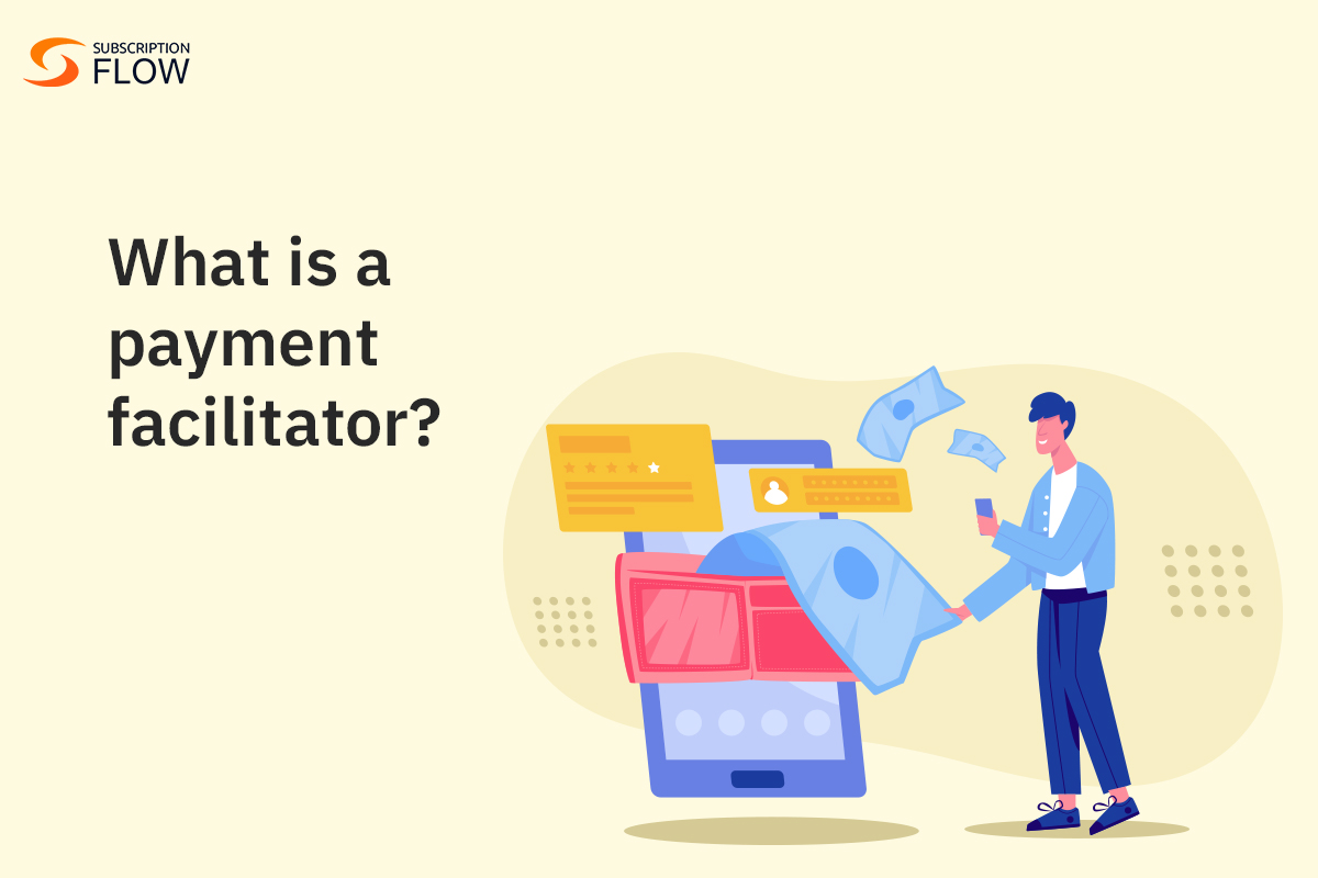 what is a payment facilitator?