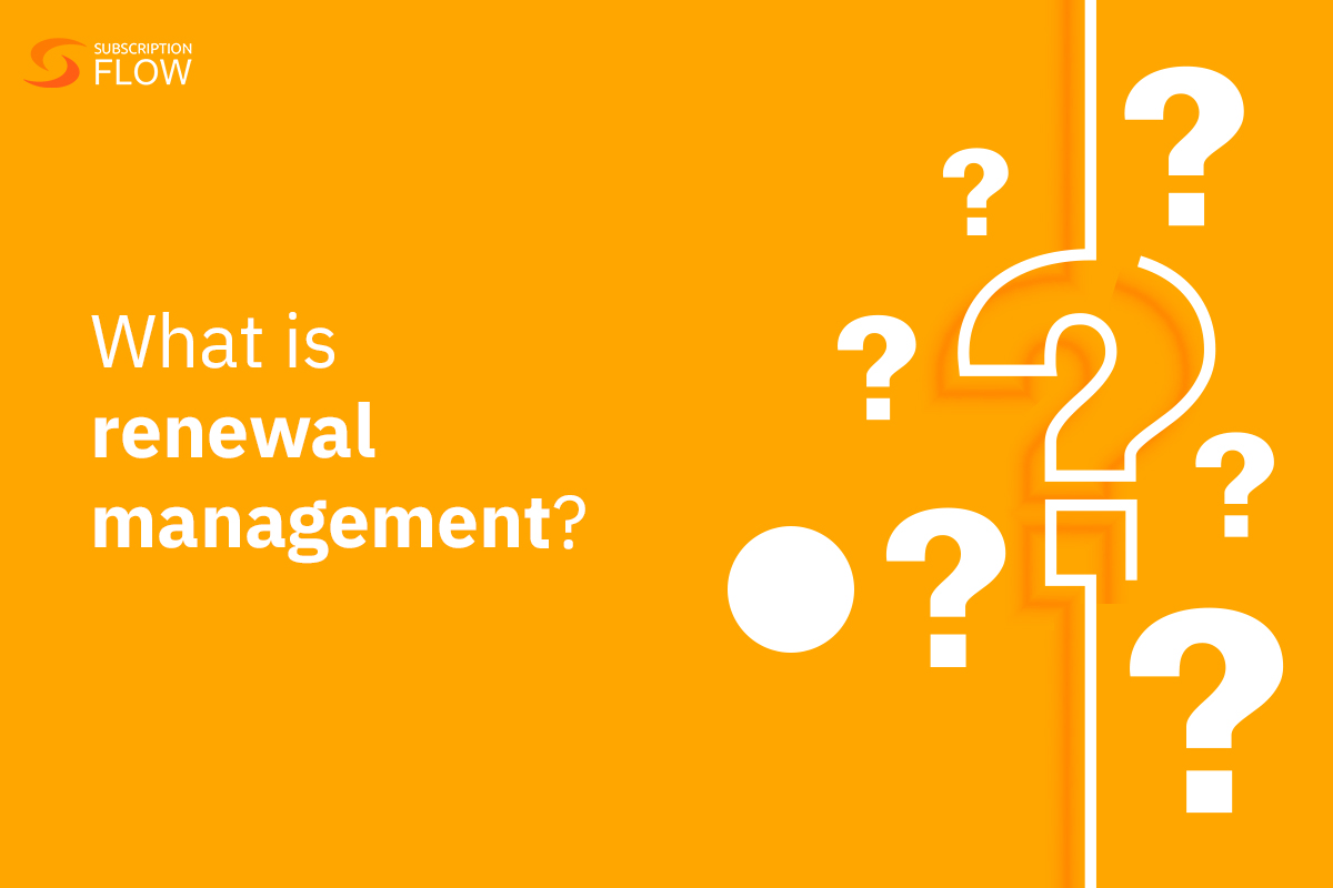 What is renewal management?