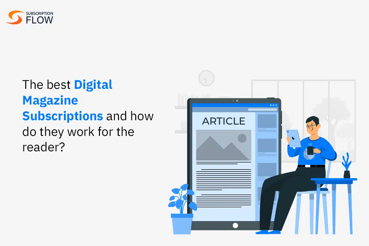 Your Strategy to Boost Digital Magazine Subscriptions