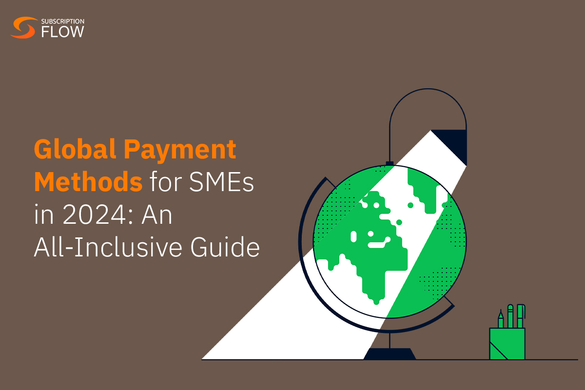 Global payment methods for SME's